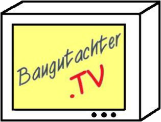 Ihr Bausachverständiger Online TV.